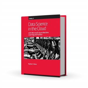 کتاب Data Science in the Cloud with Microsoft Azure Machine Learning and Python